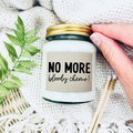 No More Bloody Chemo Handmade Soy Scented Candle