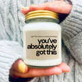 You've Absolutely Got This Handmade Soy Scented Candle