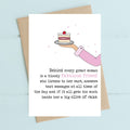Behind Every Great Woman Greetings Card