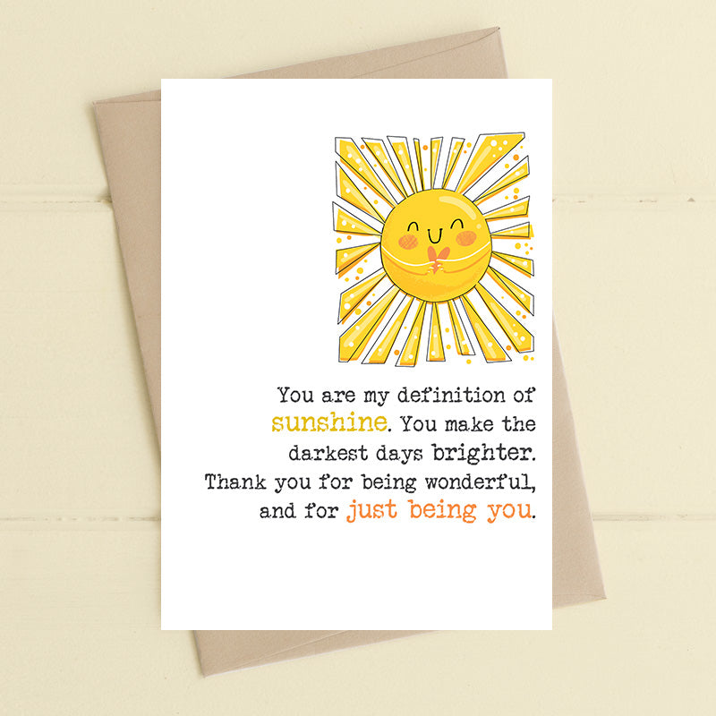 You Are My Definition Of Sunshine Greetings Card