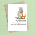 Thank Goodness We Found Eachother Greetings Card