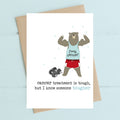 Cancer Treatment Is Tough Greetings Card